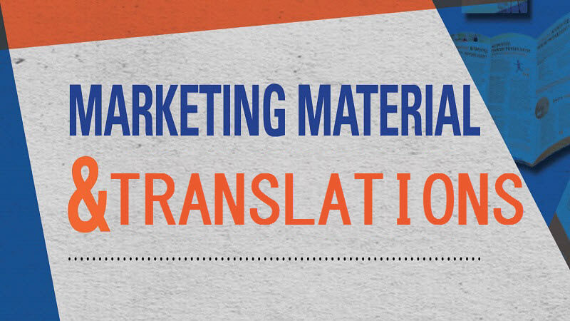 Marketing Materials and Translations