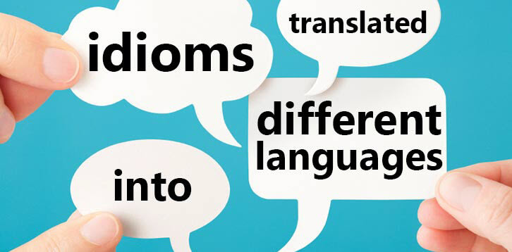 How to Translate Idioms